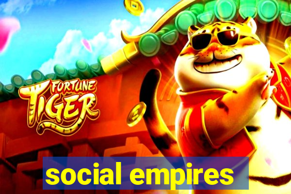 social empires